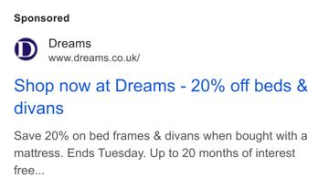 Dreams ad — Save 20% on bed frames and divans with mattress