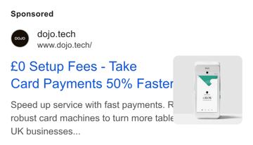Dojo ad — £0 setup fees, take card payments 50% faster