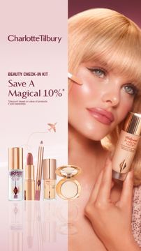 Charlotte Tilbury ad — Save a magical 10% on the Beauty Check-In Kit