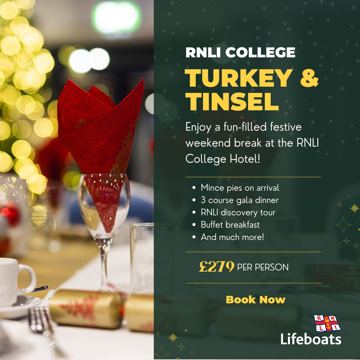 RNLI ad — Fun-filled festive weekend break at RNLI College