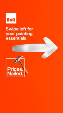 B&Q ad — Prices nailed on painting essentials at B&Q