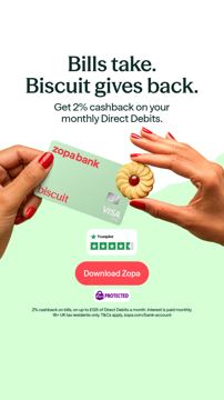 Zopa ad — Get 2% cashback on your monthly Direct Debits