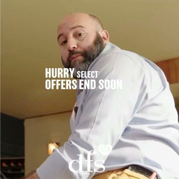 DFS ad — Hurry — select offers end soon on sofas