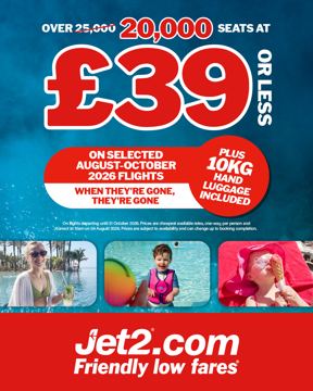 Jet2 ad — Over 20,000 seats at £39 or less