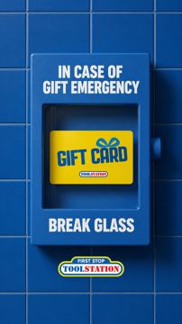 Toolstation ad — In case of gift emergency, break glass