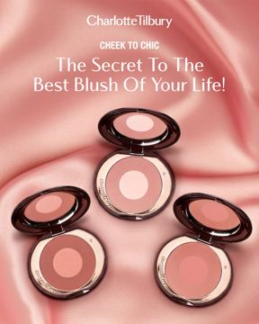 Charlotte Tilbury ad — The secret to the best blush of your life